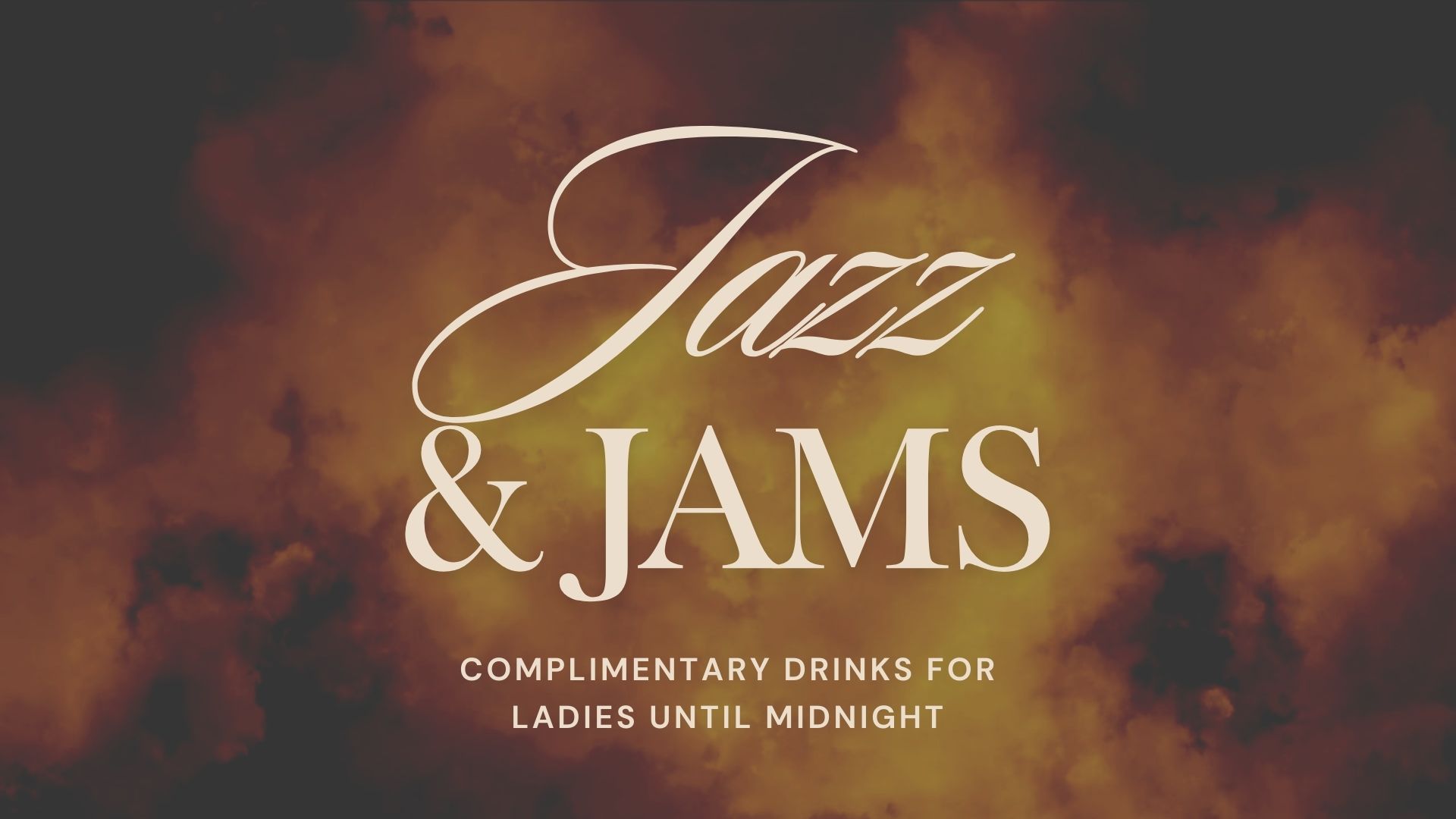 Jazz & Jams (Ladies Night)